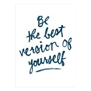 NEW Minted Art Print "Be the Best Version of Yourself" Navy + FREE PRINT
